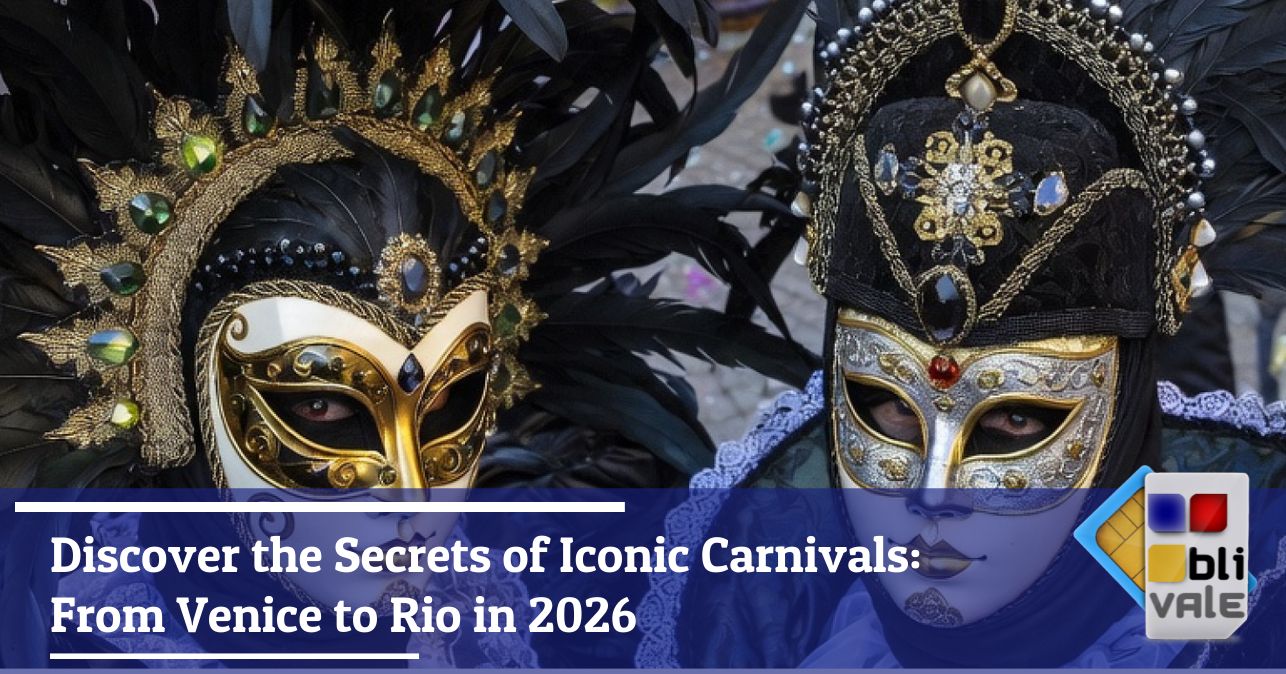 blivale_image_en_Discover the Secrets of Iconic Carnivals From Venice to Rio in 2026_643x337 Blog